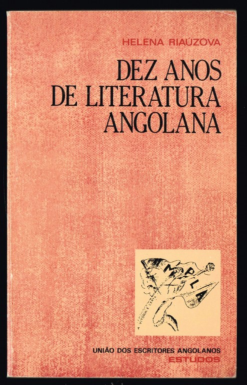 DEZ ANOS DE LITERATURA ANGOLANA